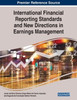 International Financial Reporting Standards And New Directions In Earnings Management
