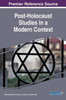 Post-Holocaust Studies In A Modern Context (Advances In Religious And Cultural Studies (Arcs))