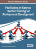Facilitating In-Service Teacher Training For Professional Development