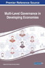 Multi-Level Governance In Developing Economies (Advances In Electronic Government, Digital Divide, And Regional Development)
