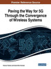 Paving The Way For 5G Through The Convergence Of Wireless Systems (Advances In Wireless Technologies And Telecommunication)