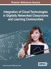 Integration Of Cloud Technologies In Digitally Networked Classrooms And Learning Communities (Advances In Educational Technologies And Instructional Design)