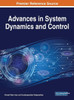 Advances In System Dynamics And Control (Advances In Systems Analysis, Software Engineering, And High Performance Computing)