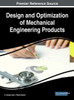 Design And Optimization Of Mechanical Engineering Products (Advances In Mechatronics And Mechanical Engineering)
