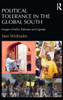 Political Tolerance In The Global South: Images Of India, Pakistan And Uganda.