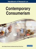 Handbook Of Research On Contemporary Consumerism (Advances In Marketing, Customer Relationship Management, And E-Services)