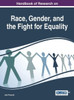 Handbook Of Research On Race, Gender, And The Fight For Equality (Advances In Religious And Cultural Studies)