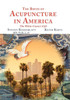The Birth Of Acupuncture In America