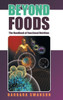 Beyond Foods: The Handbook Of Functional Nutrition