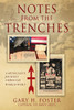 Notes From The Trenches: A Musician'S Journey Through World War I