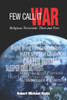 Few Call It War: Religious Terrorism: Then And Now