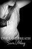 One Last Breath
