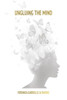 Ungluing The Mind
