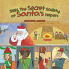 Sssh: The Secret Society Of Santa'S Helpers