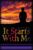 It Starts With Me