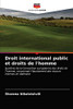 Droit international public et droits de l'homme (French Edition)