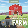 Down On The Farm