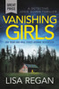 Vanishing Girls (Detective Josie Quinn, 1)