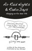 Air Raid Nights & Radio Days: Hanging On For Dear Life