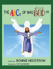 The Abcs Of Who God Is