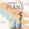 I Know The Plans