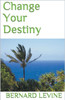 Change Your Destiny
