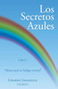 Los Secretos Azules (Spanish Edition)