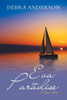 Eva In Paradise: A Love Story