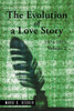 The Evolution Of A Love Story: 19741975, Volume 2