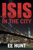 Isis In The City