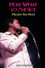 Hold What You'Ve Got: The Joe Tex Story