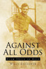 Against All Odds: From There To Here