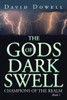 The Gods Of Dark Swell: Champions Of The Realm