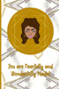 You Are Fearfully And Wonderfully Made