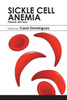 Sickle Cell Anemia: Feeling The Pain