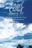 Angel Cloud Poetry Iv: The Esoterica Of Beatific Poetry