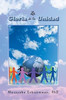 La Gloria De La Unidad (Spanish Edition)