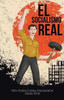 El Socialismo Real (Spanish Edition)
