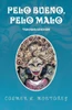 Pelo Bueno, Pelo Malo (Spanish Edition)
