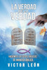 La Verdad De La Verdad (Spanish Edition)