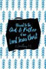 Blessed Be The God And Father Of Our Lord Jesus Christ: Bible Verse Quote Cover Composition Notebook Portable