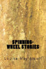 Spinning-Wheel Stories