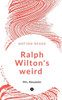 Ralph Wilton'S Weird