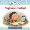 Dieu Me Parle Sois Toujours Content (French Edition)