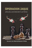 Operacion Jaque Aplicada A Los Negocios Y Las Ventas (Spanish Edition)