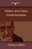 History And Class Consciousness