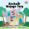 I Love My Dad: Polish Language Children'S Book (Polish Bedtime Collection) (Polish Edition)