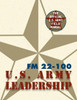 Army Field Manual Fm 22-100 (The U.S. Army Leadership Field Manual)