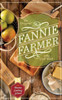 The Original Fannie Farmer 1896 Cookbook: The Boston Cooking School