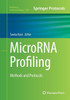Microrna Profiling: Methods And Protocols (Methods In Molecular Biology, 1509)